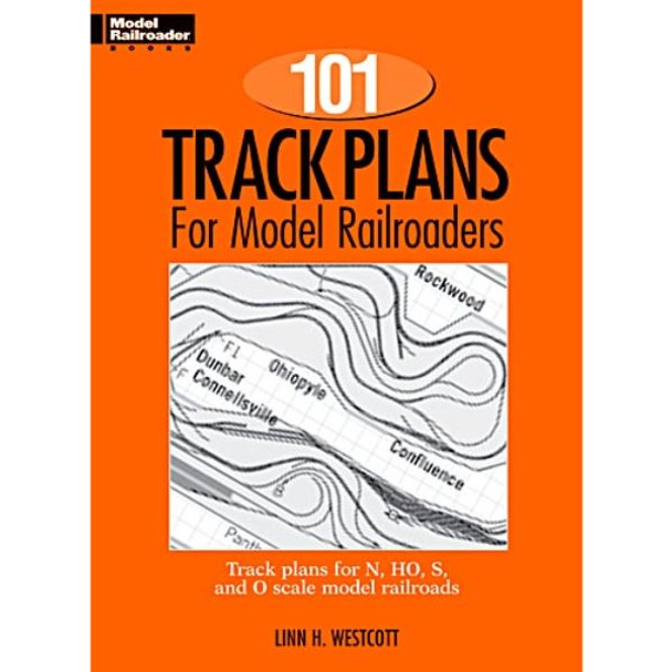 Kalmbach 12012 - 101 Track Plans for Model Railroaders -- Softcover