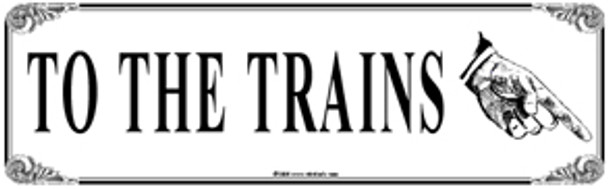 Rebel Rails 053 - Tin Sign To Trains Down Right  -