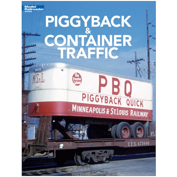 Kalmbach 12804 - Piggyback & Container Traffic - Jeff Wilson