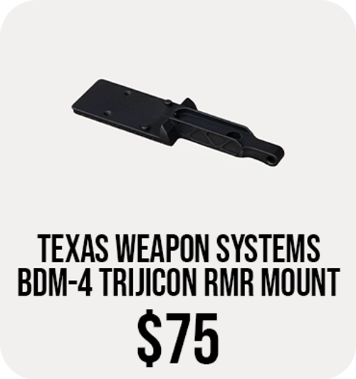 TEXAS WEAPON SYSTEMS BDM-4 TRIJICON RMR