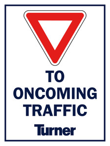 T064 Yield To Oncoming Traffic 18"x24"