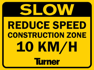 T107 Slow Reduce Speed Construction Zone 10 KM/H 18"x24"