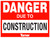 T115 Danger Due To Construction 18"x24"