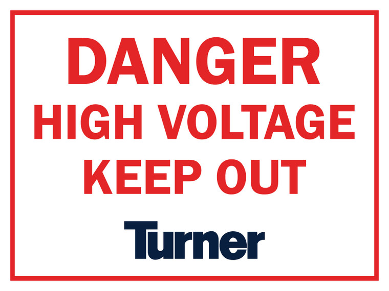 T077 Danger High Voltage Keep Out 18"x24"