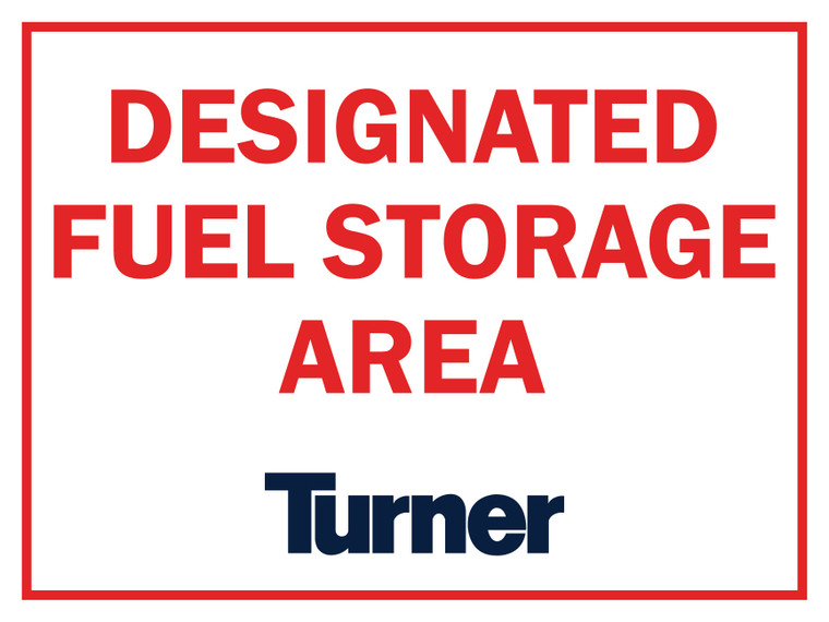 T080 Designated Fuel Storage Area 18"x24"
