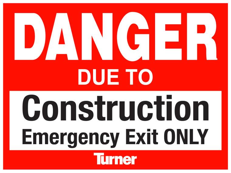 T082 Danger Due To Construction Emergency Exit  Only 18"x24"