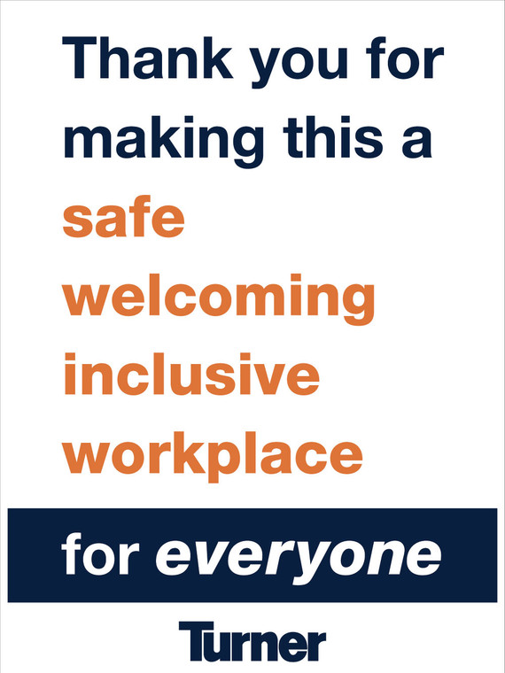 T212 Thank you for making this a safe welcoming inclusive workplace 18"x24"