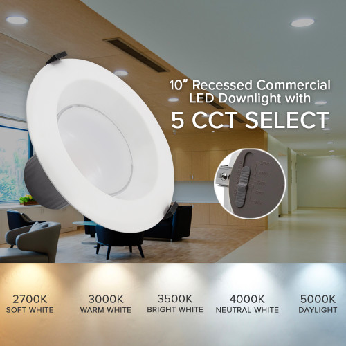 10 in. Recessed Commercial LED Downlight, Selectable Color Temperature / Wattage, up to 3000 Lumens