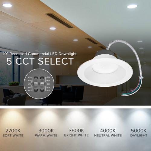 10 in. Recessed Commercial LED Downlight, Selectable Color Temperature / Wattage, up to 4150 Lumens