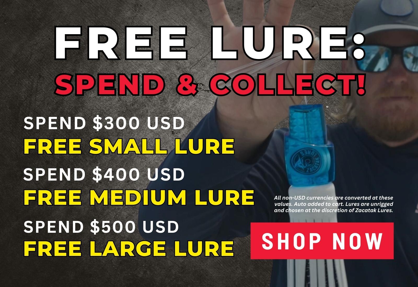 Free Lure Promo - Spend & Collect