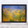 A Tribute To Monet Summer Flower Blurry Field Meadow Yellow Art Print