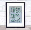 Traus Chic Blue Frame Fashion Illustration Typography Wall Art Print