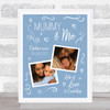 Mummy And Me Baby Photo Doodles Mother's Day Blue Birthday Gift Nursery Print