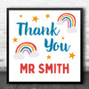 Thank You Teacher Rainbows Square Personalised Gift Art Print