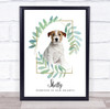 Jack Russel Dog Pet Memorial Forever In Our Hearts Personalised Gift Print