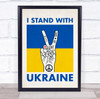 I Stand With Ukraine Love Peace Personalised Wall Art Gift Print