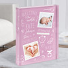 New Baby Birth Details Typographic Doodle 2 Photos Pink Gift Acrylic Block