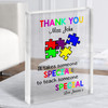 Puzzle Asd Takes Someone Special Thank You Teacher Gift Acrylic Block