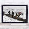 Snow Farming People Horse Tibet China Struggle Work Farmers Wall Art Print