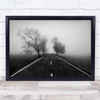 Road Way black and white Mist Fog Tree Atmosphere Journey Haze Wall Art Print