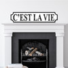 C'est La Vie French Any Colour Any Text 3D Train Style Street Home Sign