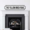 Yellow Brick Road Wizard Of Oz Any Colour Text 3D Train Style Street Home Sign
