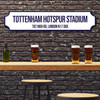 Tottenham Hotspur White & Blue Stadium Any Text Football Club 3D Train Street Sign
