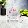 Gift For Sister Poem Pink Blue Flowers Side Heart Keepsake Plaque Ornament
