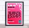 Blink-182 - Concert Setlist Gig Poster Print Canvas Bright Pink - The OVO Hydro Glasgow Scotland - Aug 30th 2024
