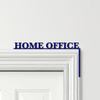 Door Topper Home Office Decor Various Colours Top Of Door Frame Decorative Sign