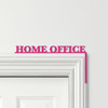 Door Topper Home Office Decor Various Colours Top Of Door Frame Decorative Sign