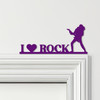 Door Topper I Love Rock Guitar Player Various Colours Decorative Sign