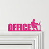 Door Topper Office Decor Lettering & Desk Various Colours Decorative Sign