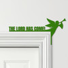Door Topper The Lord Has Come Christmas Decor Various Colours Frame Decor Sign