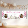 Personalised Party Banner For Hen Do Hen Party Photo Pink Flowers