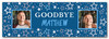 Personalised Party Banner For Goodbye Sorry You're Leaving Male Photo Blue Stars