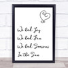 Seasons In The Sun Song Lyric Quote Print