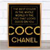 Black & Gold Coco Chanel Best Colour Quote Wall Art Print