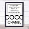 Coco Chanel Don't Care What You Think About Me Quote Wall Art Print