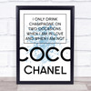 Blue Coco Chanel Drink Champagne Quote Wall Art Print