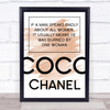 Watercolour Coco Chanel Man Speaks Badly Quote Print