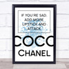 Blue Coco Chanel Sad Add Lipstick Quote Wall Art Print