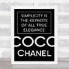 Black Coco Chanel Simplicity Quote Wall Art Print