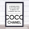 Coco Chanel Woman Who Cuts Her Hair Change Life Quote Wall Art Print