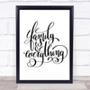 Family Is Everything Quote Print Poster Typography Word Art Picture