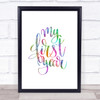 My First Year Rainbow Quote Print
