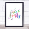 Our Family Rainbow Quote Print