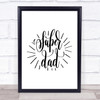 Super Dad Quote Print Poster Typography Word Art Picture