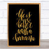 Life Is Better With Banana Quote Print Black & Gold Wall Art Picture