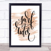 Surf Rider Quote Print Watercolour Wall Art